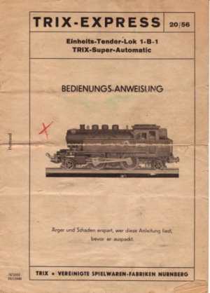 Trix Express Bedienungsanweisung Supermodell 1B1